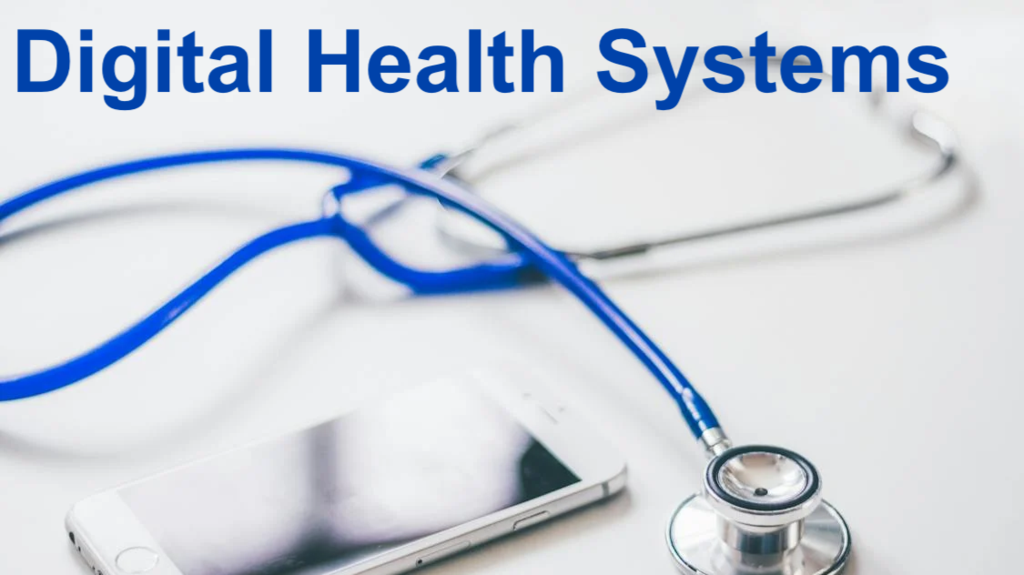 Digital Health Systems